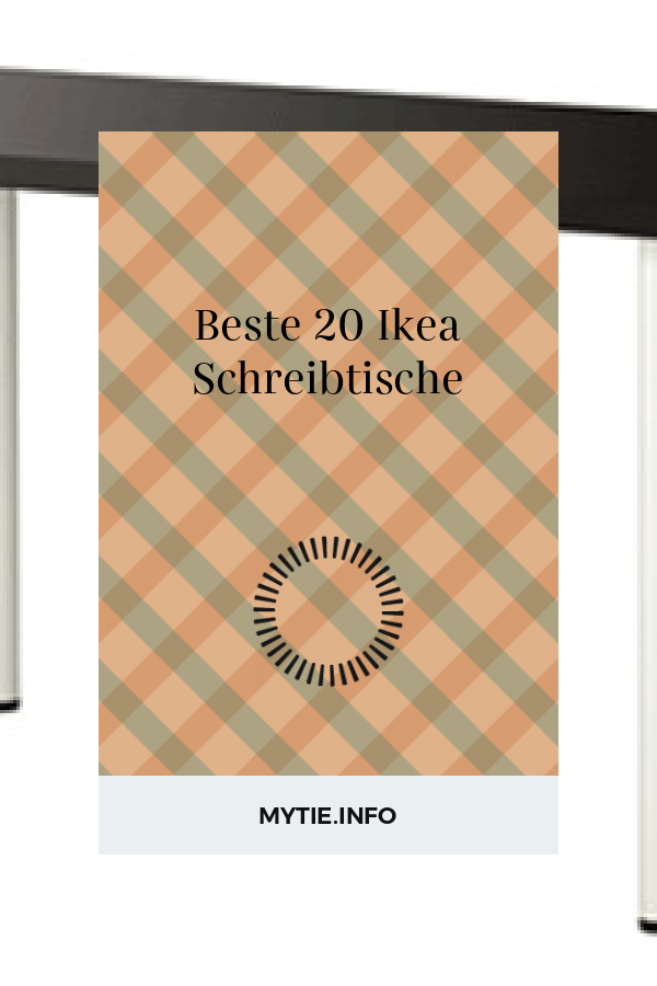Beste 20 Ikea Schreibtische